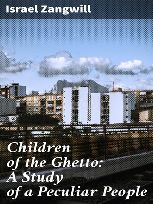 cover image of Children of the Ghetto